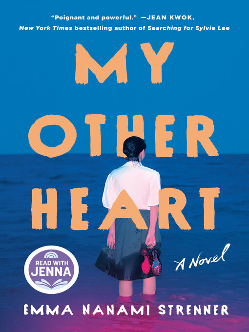 Title details for My Other Heart by Emma Nanami Strenner - Available